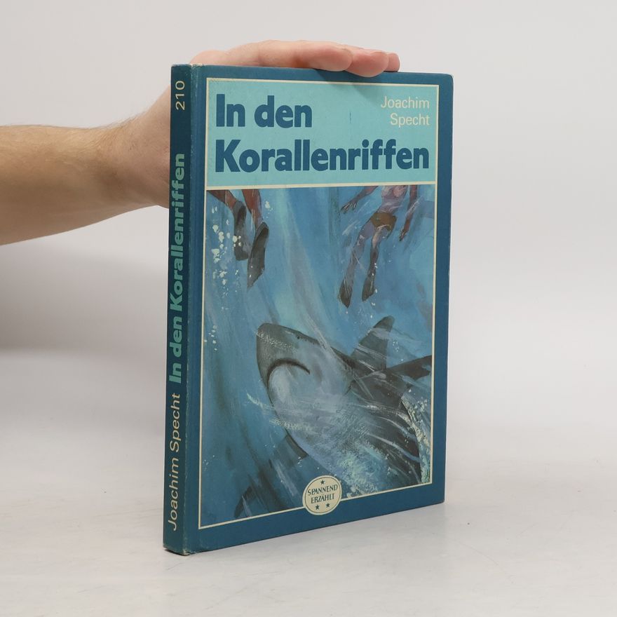 Joachim Specht In den Korallenriffen