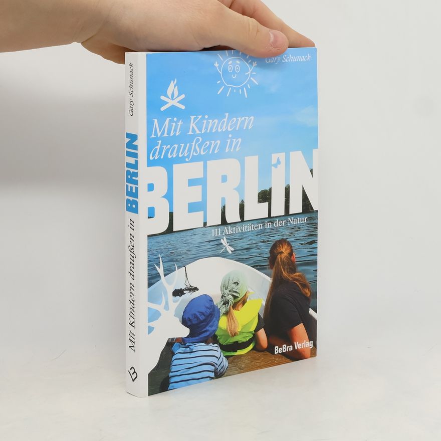 Gary Schunack Mit Kindern draußen in Berlin