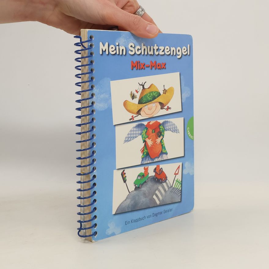 Dagmar Geisler Mein Schutzengel Mix-Max