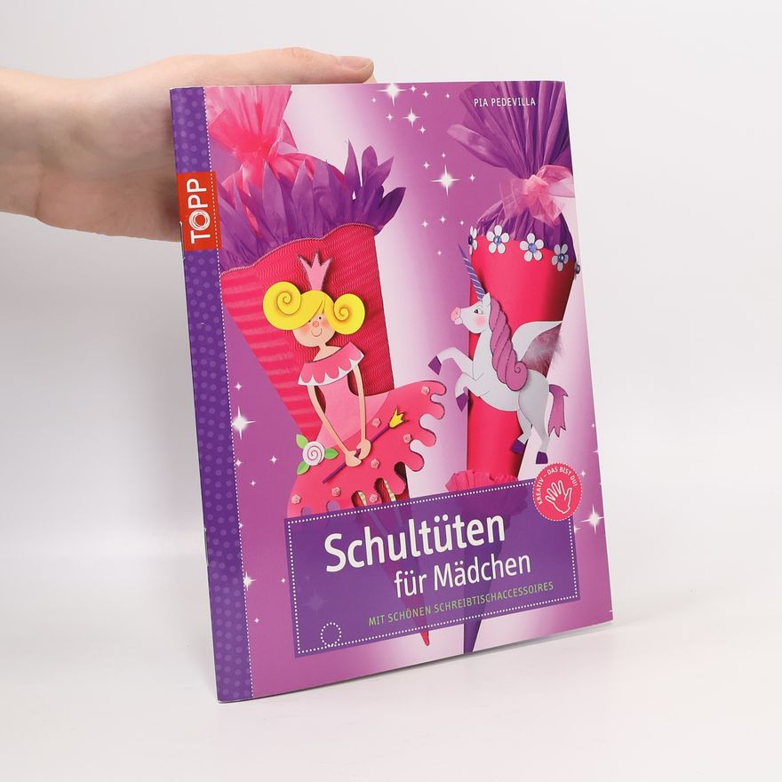 Pia Pedevilla Schultüten für Mädchen