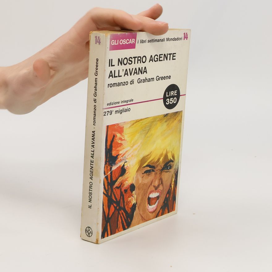 Graham Greene Il nostro agente, all’avana