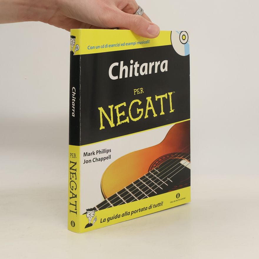 Jon Chappell Chitarra per negati. Con CD Audio