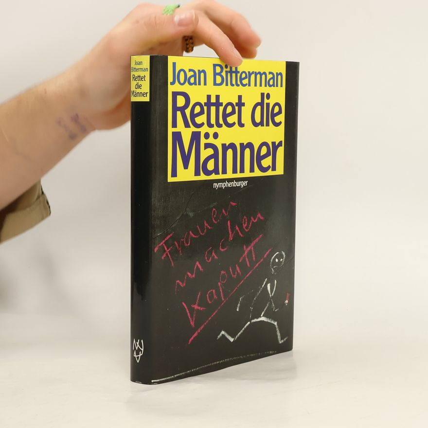 Joan Bitterman Rettet die Männer