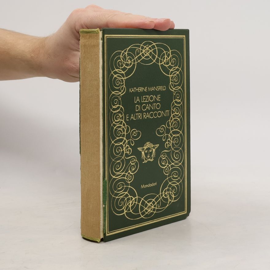 Katherine Mansfield La lezione di canto e altri racconti