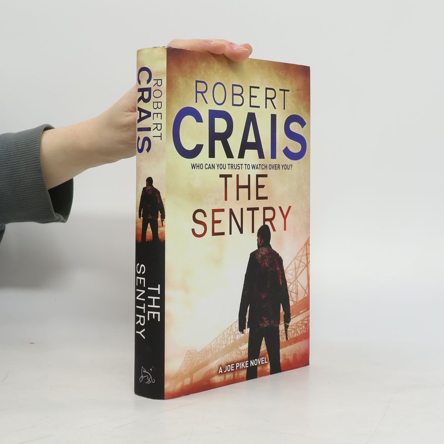 Robert Crais The Sentry