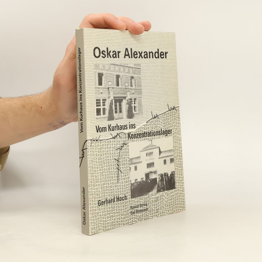 Gerhard Hoch Oskar Alexander