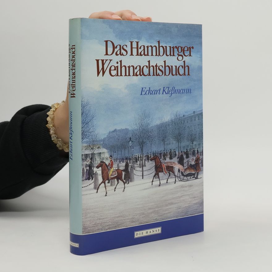 Eckart Klessmann Das Hamburger Weihnachtsbuch