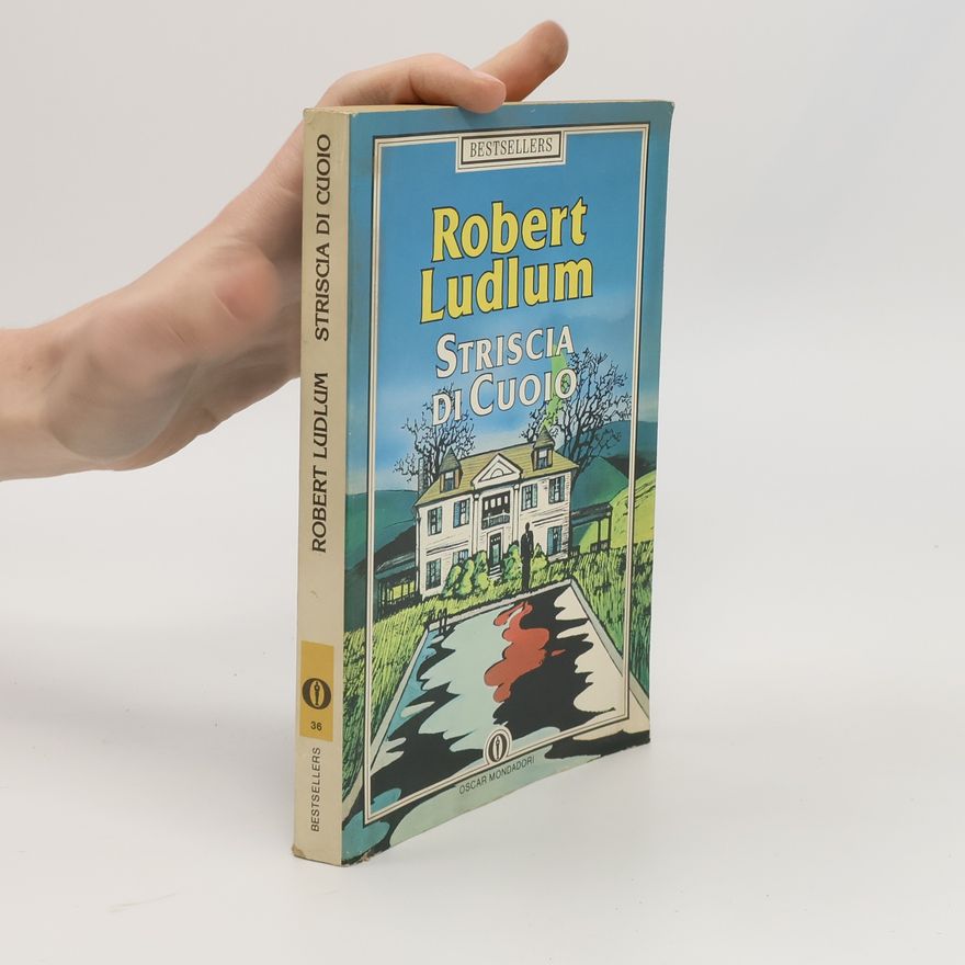 Robert Ludlum Striscia di cuoio