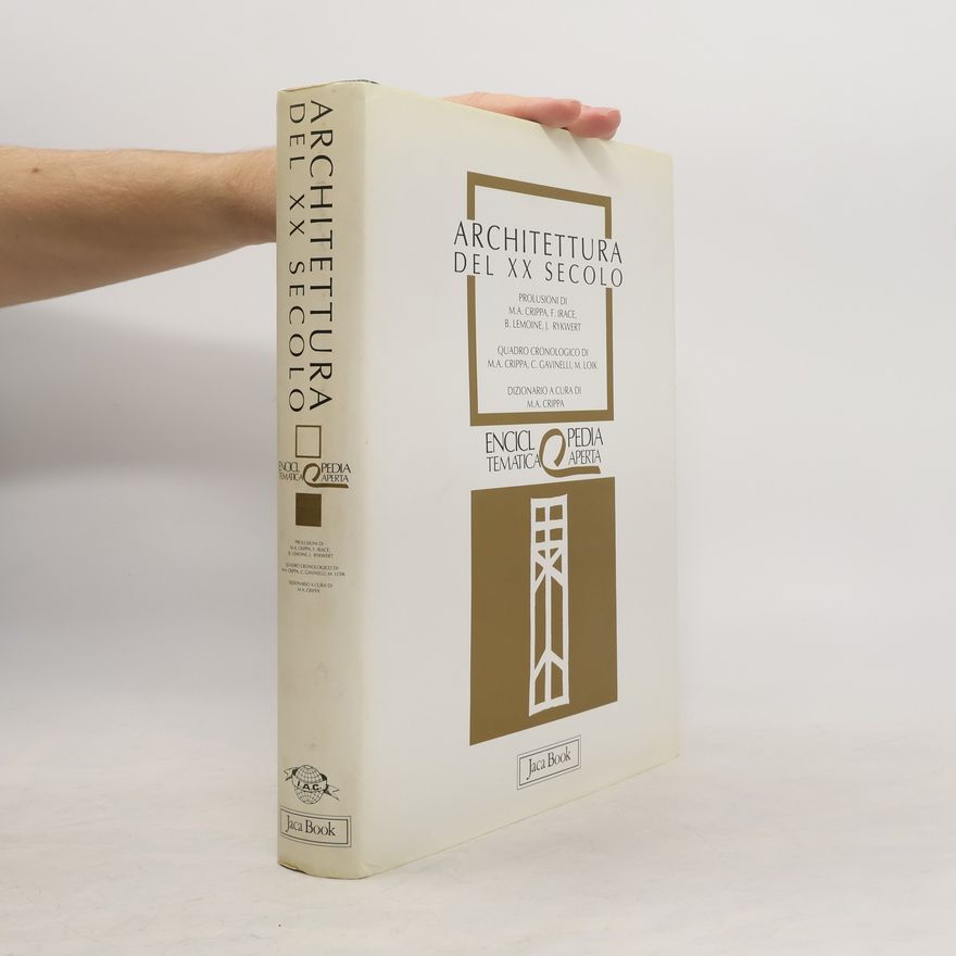 J. Rykwert Enciclopedia tematica aperta: Architettura del XX secolo