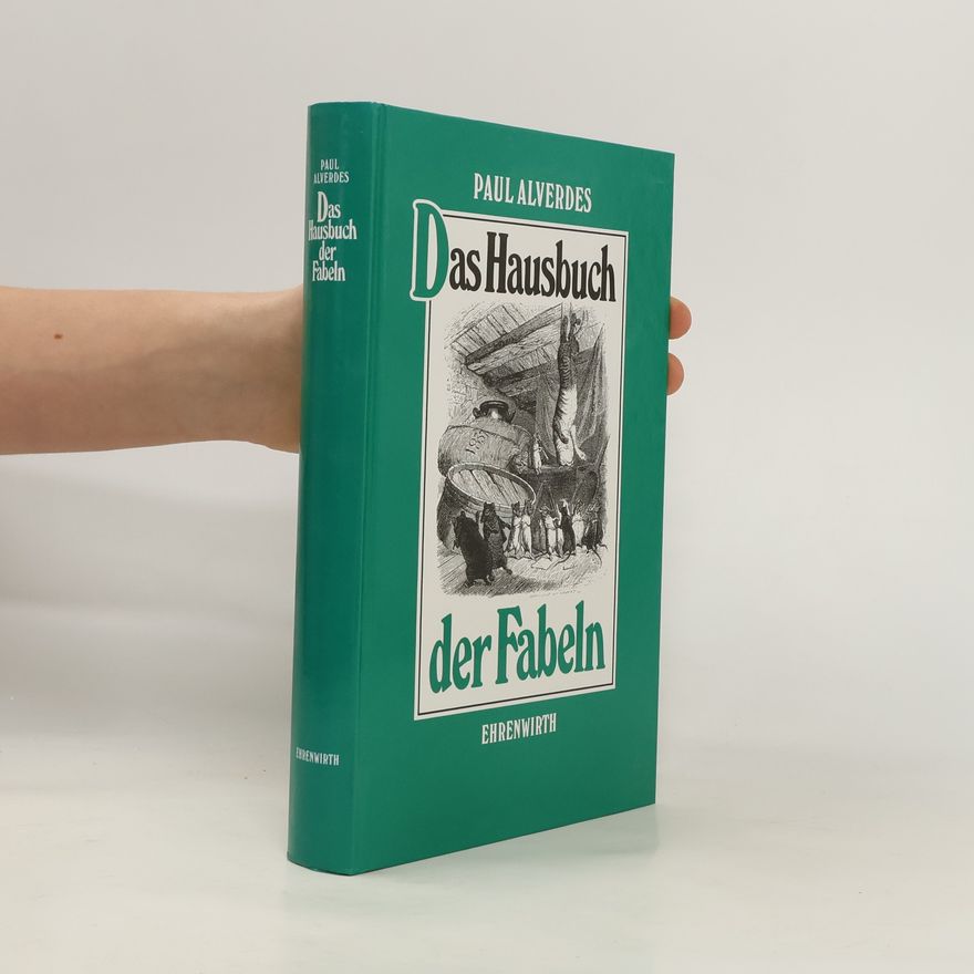 Paul Alverdes Das Hausbuch der Fabeln