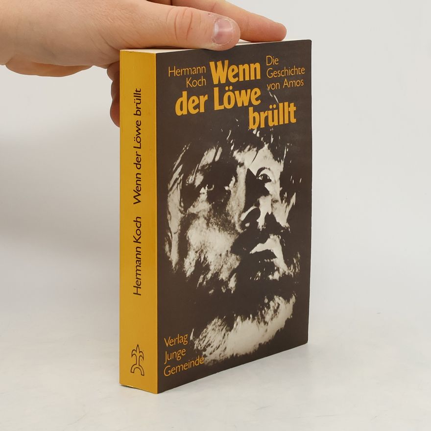 Hermann Koch Wenn der Löwe brüllt