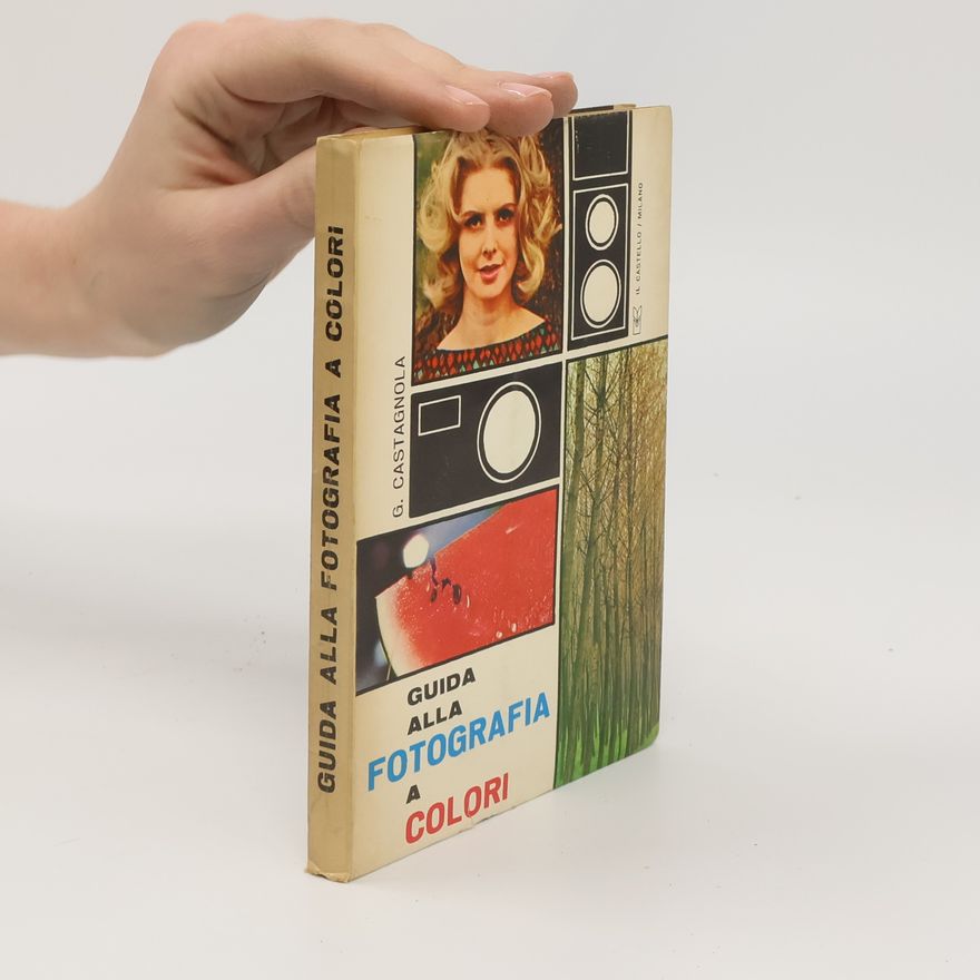Auteurscollectief Guida alla fotografia a colori