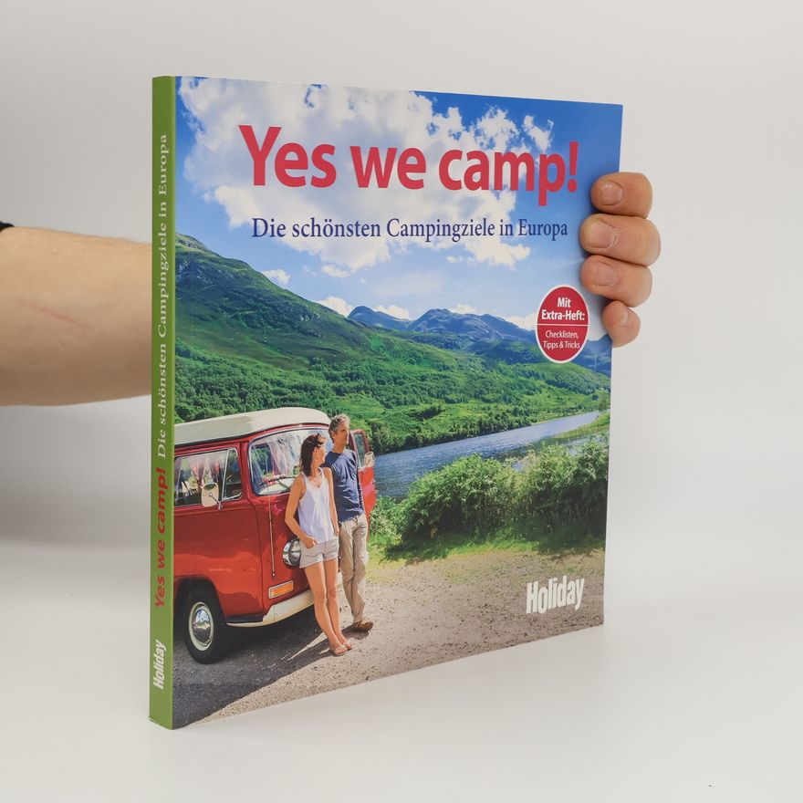 Eva Stadler Yes we camp! Die schönsten Ziele in Europa