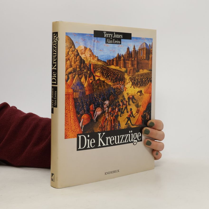 Terry Jones Die Kreuzzüge