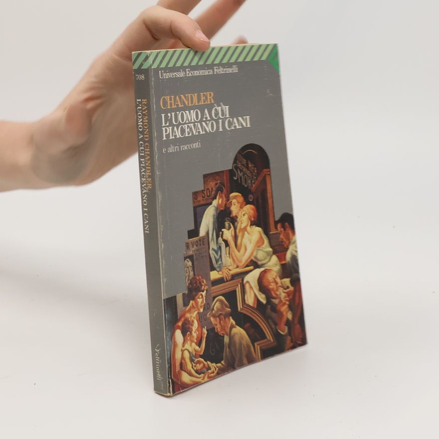 Attilio Veraldi Universale Economica Feltrinelli - 708: L'uomo a cui piacevano i cani e altri racconti