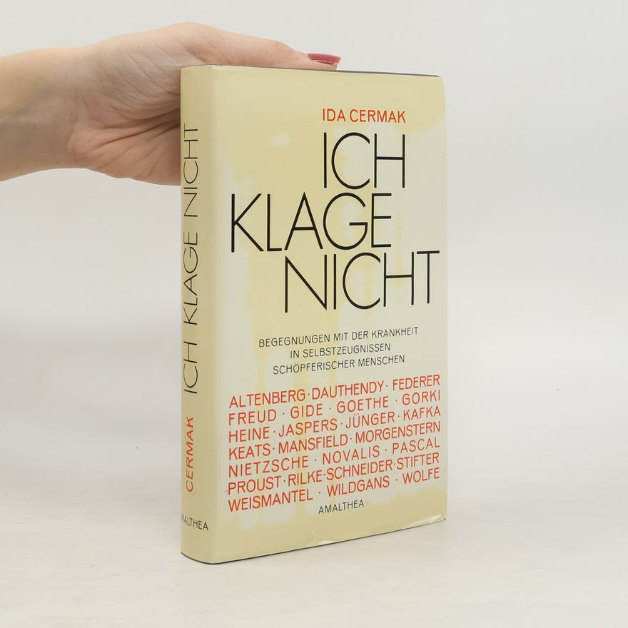 Ida Cermak Ich klage nicht