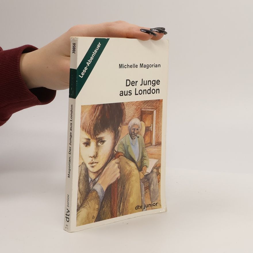 Michelle Magorian Der Junge aus London