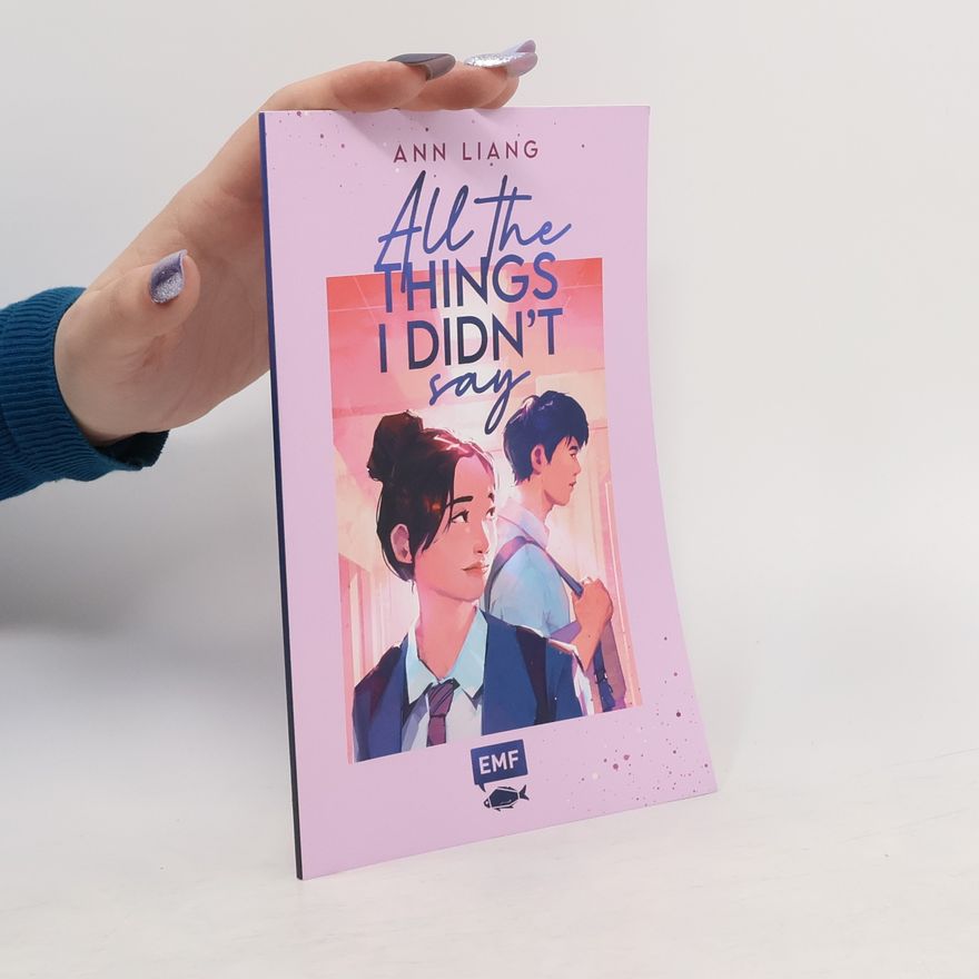 Ann Liang All The Things I Didn't Say