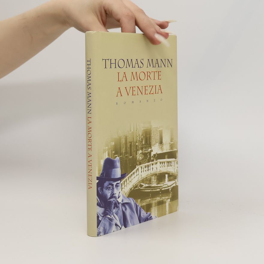 Thomas Mann La morte a Venezia