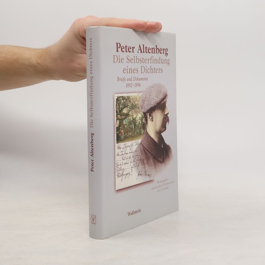 Peter Altenberg Die Selbsterfindung eines Dichters