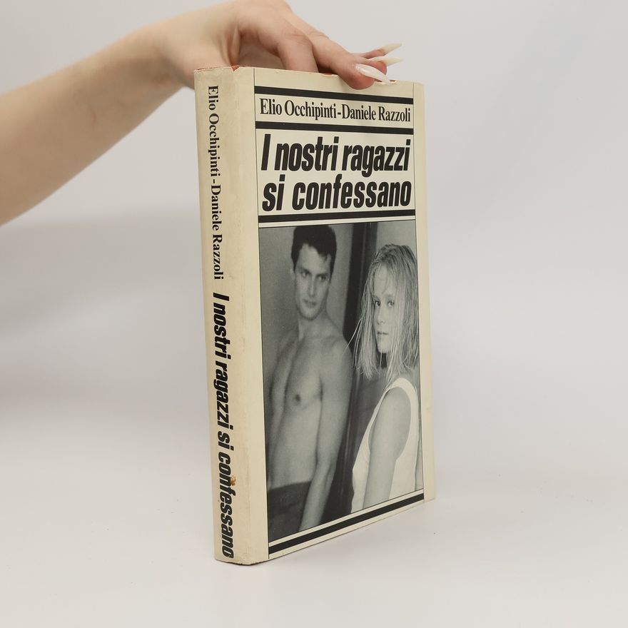 Elio Occhipinti I nostri ragazzi si confessano