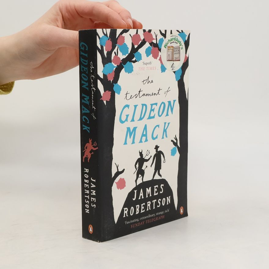 James Robertson The Testament of Gideon Mack