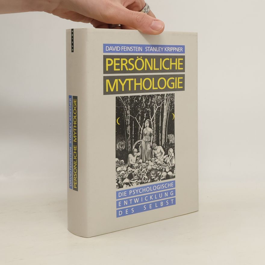 Stanley Krippner Persönliche Mythologie