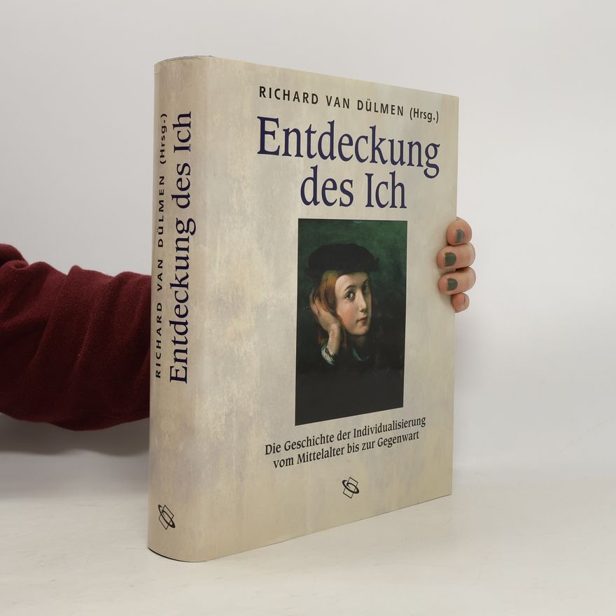 Richard van Dülmen Entdeckung des Ich
