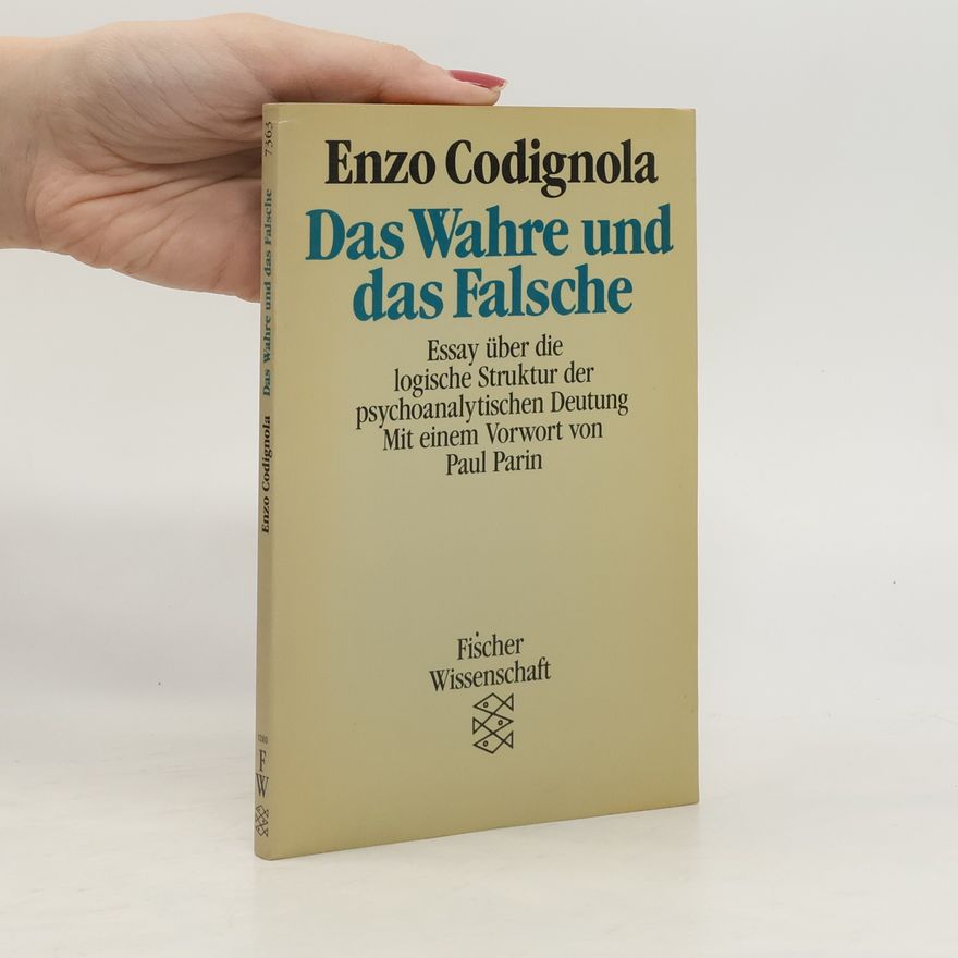 Enzo Codignola Das Wahre und das Falsche