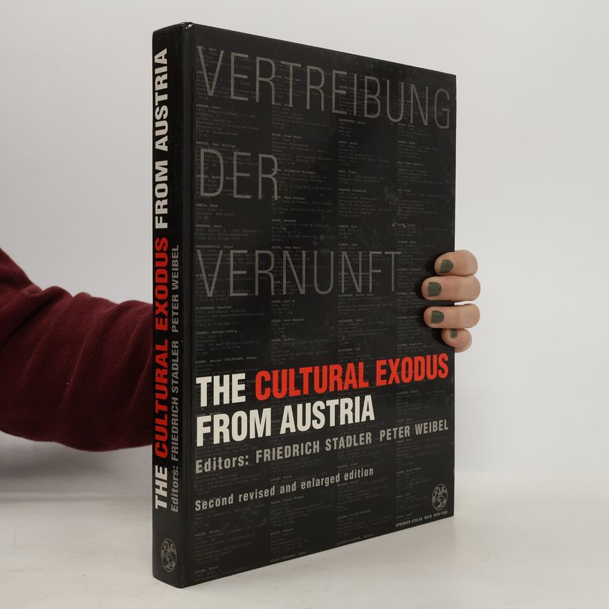 Friedrich Stadler Vertreibung der Vernunft