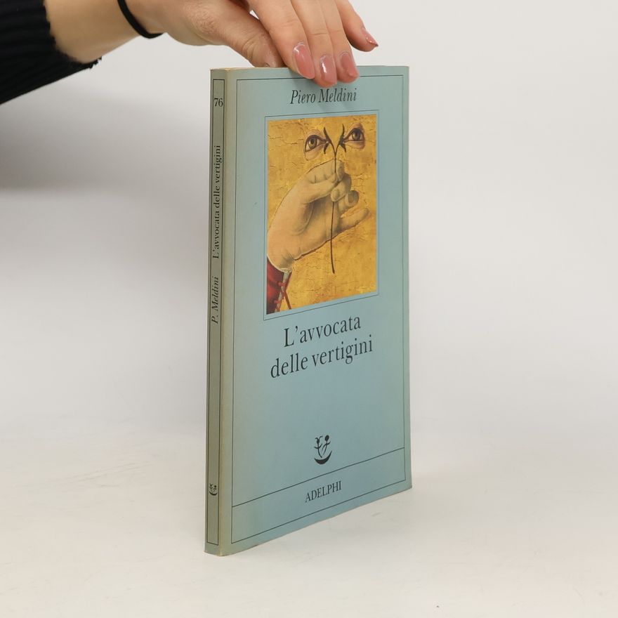 Piero Meldini L'avvocata delle vertigini