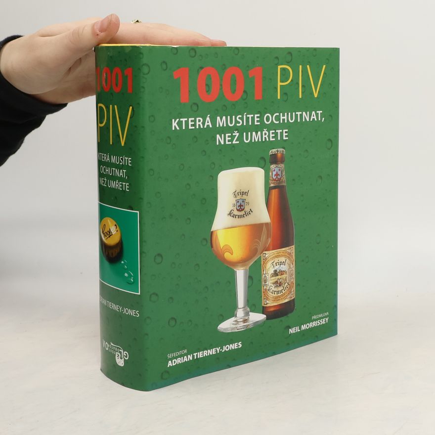 Adrian TierneyJones 1001 piv, která musíte ochutnat, než umřete