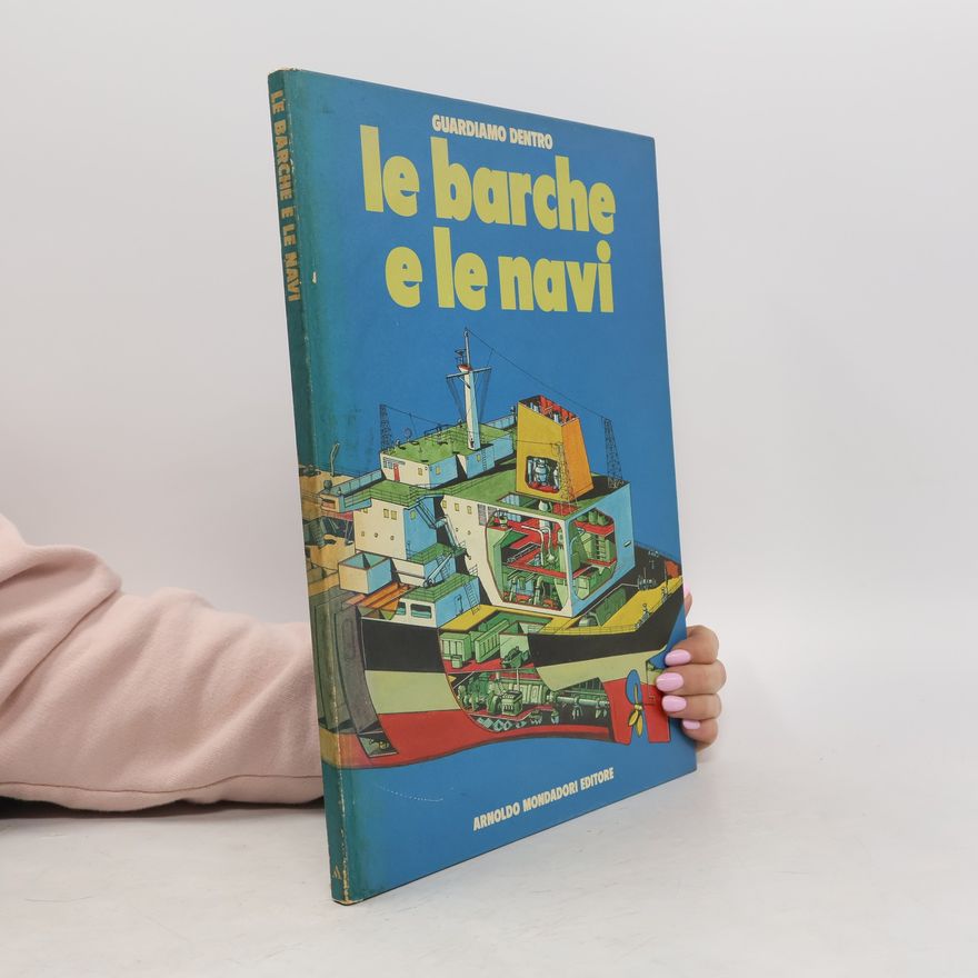 Guardiamo Dentro Le barche e le navi