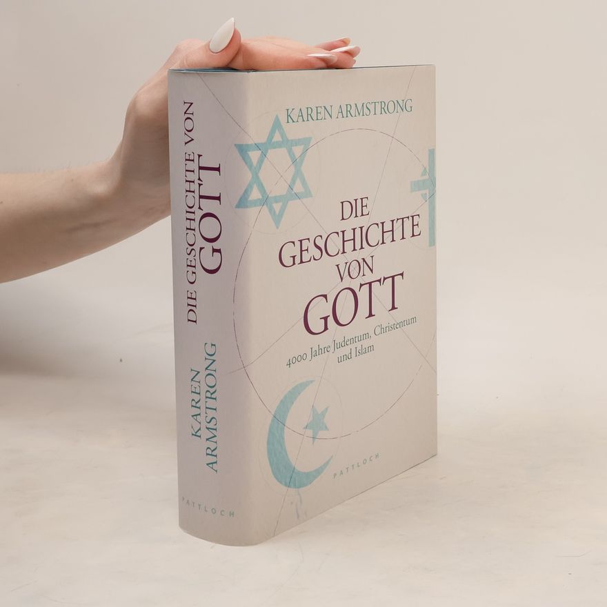 Karen Armstrong Die Geschichte von Gott