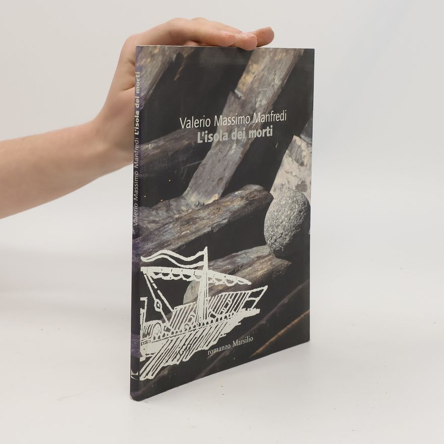 Valerio Massimo Manfredi L'isola dei morti