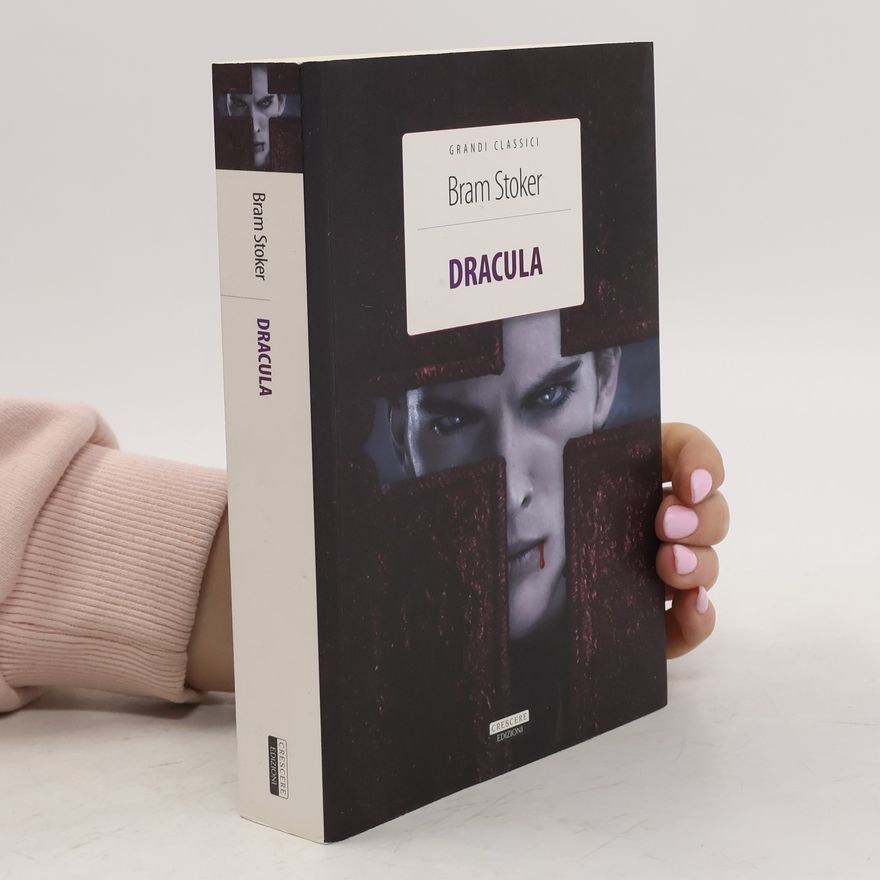 Bram Stoker Grandi Classici: Dracula