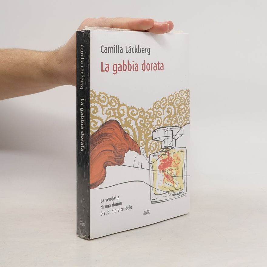 Camilla Läckberg La gabbia dorata