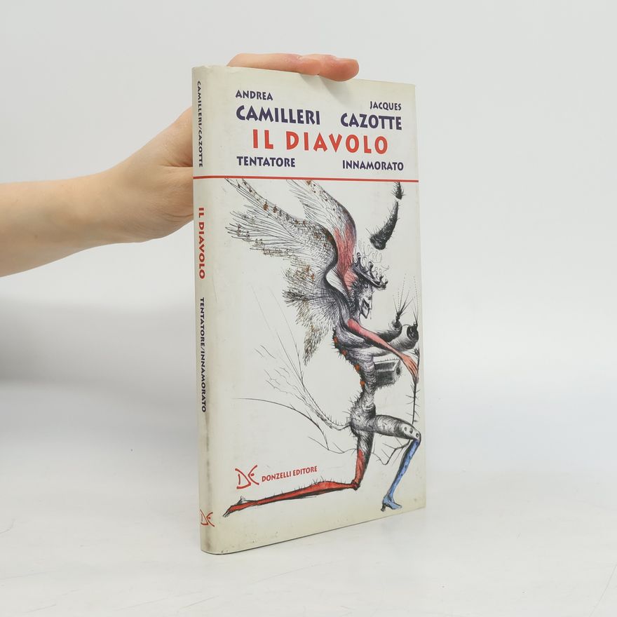 Andrea Camilleri Il diavolo tentatore - Il diavolo innamorato