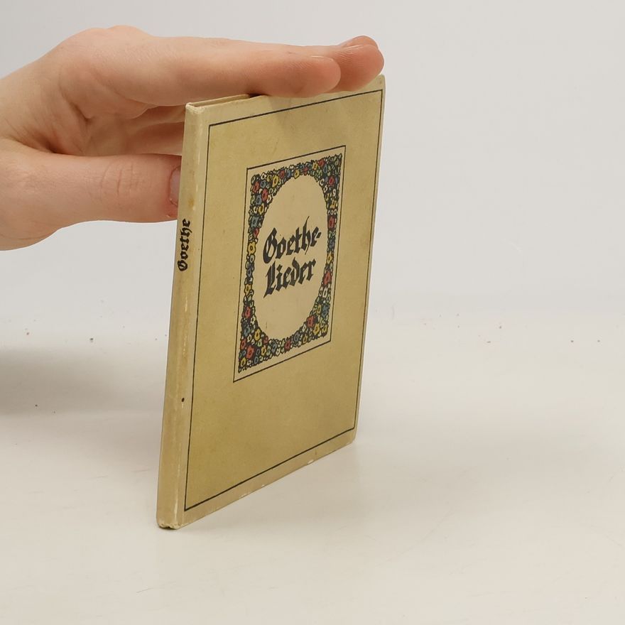 Autorenkollektiv Goethe-Lieder
