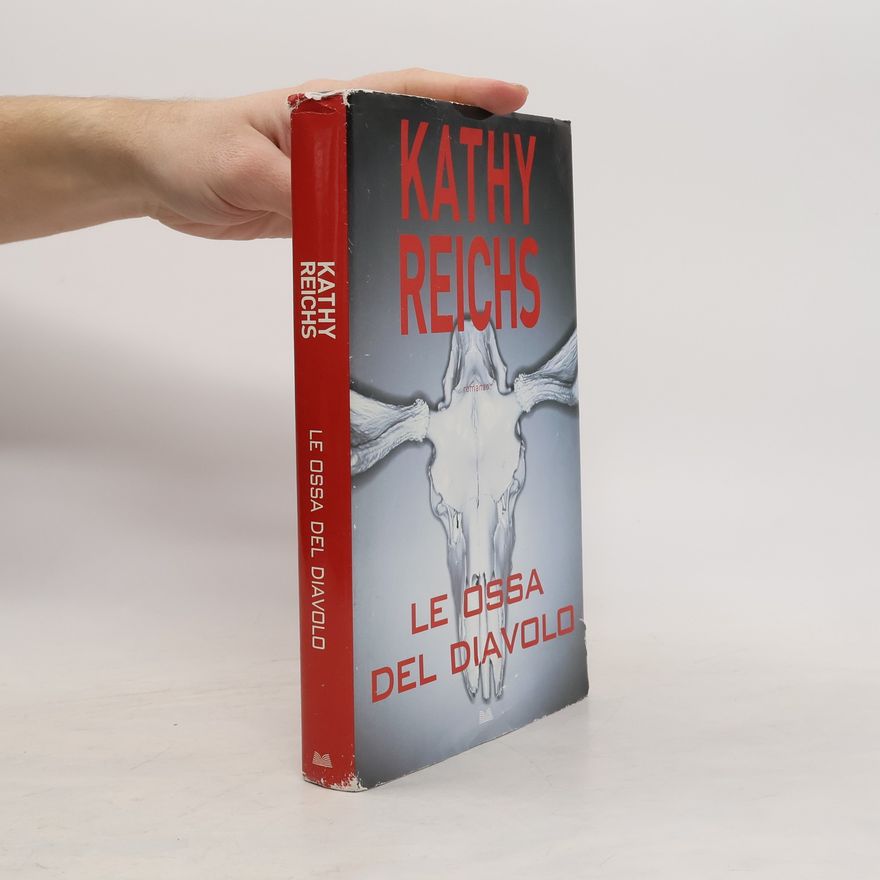 Kathy Reichs Le ossa del diavolo