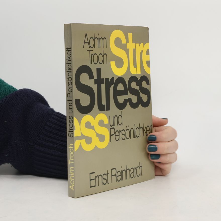 Achim Troch Stress und Persönlichkeit