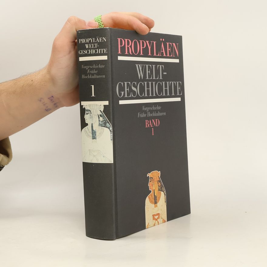 Fritz Schacherneyer Propyläen-Weltgeschichte 1