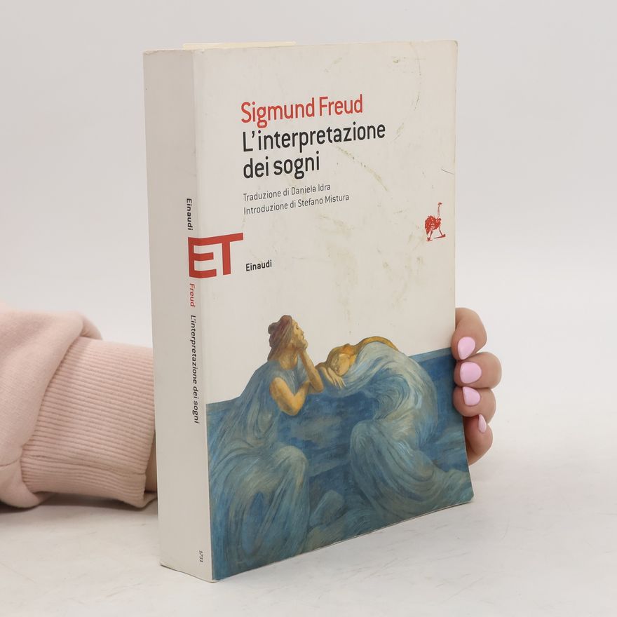 Daniela Idra Einaudi tascabili. Saggi - 1731: L'interpretazione dei sogni