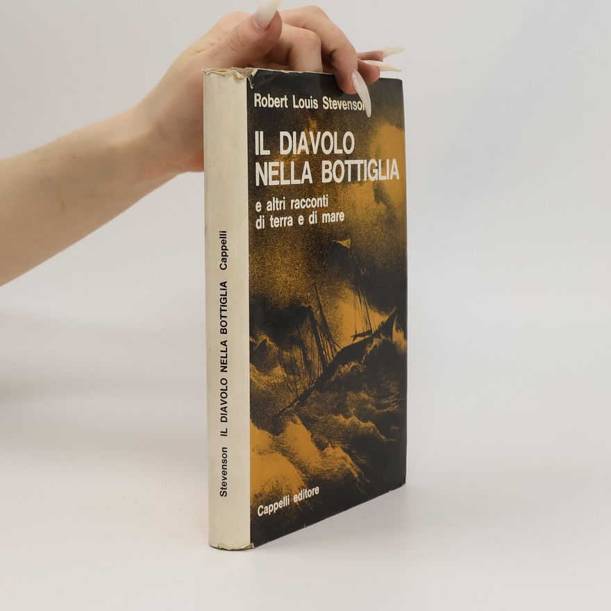 Robert Louis Stevenson Il diavolo nella bottiglia e altre storie