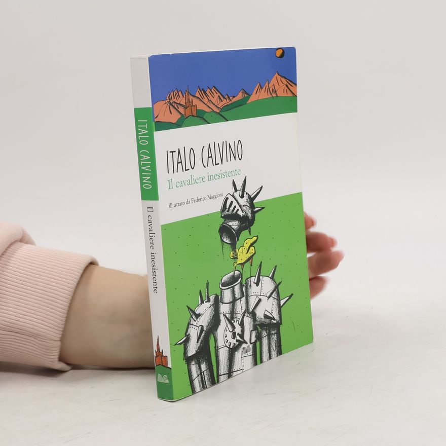 Italo Calvino Il cavaliere inesistente
