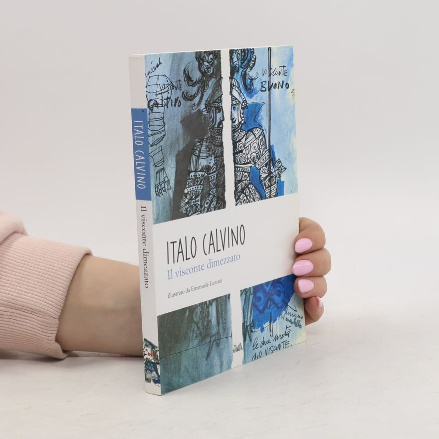 Italo Calvino Il visconte dimezzato