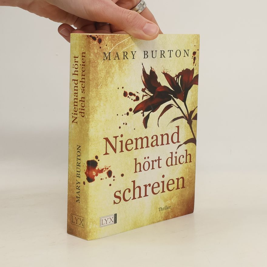 Mary T. Burton Niemand hört dich schreien