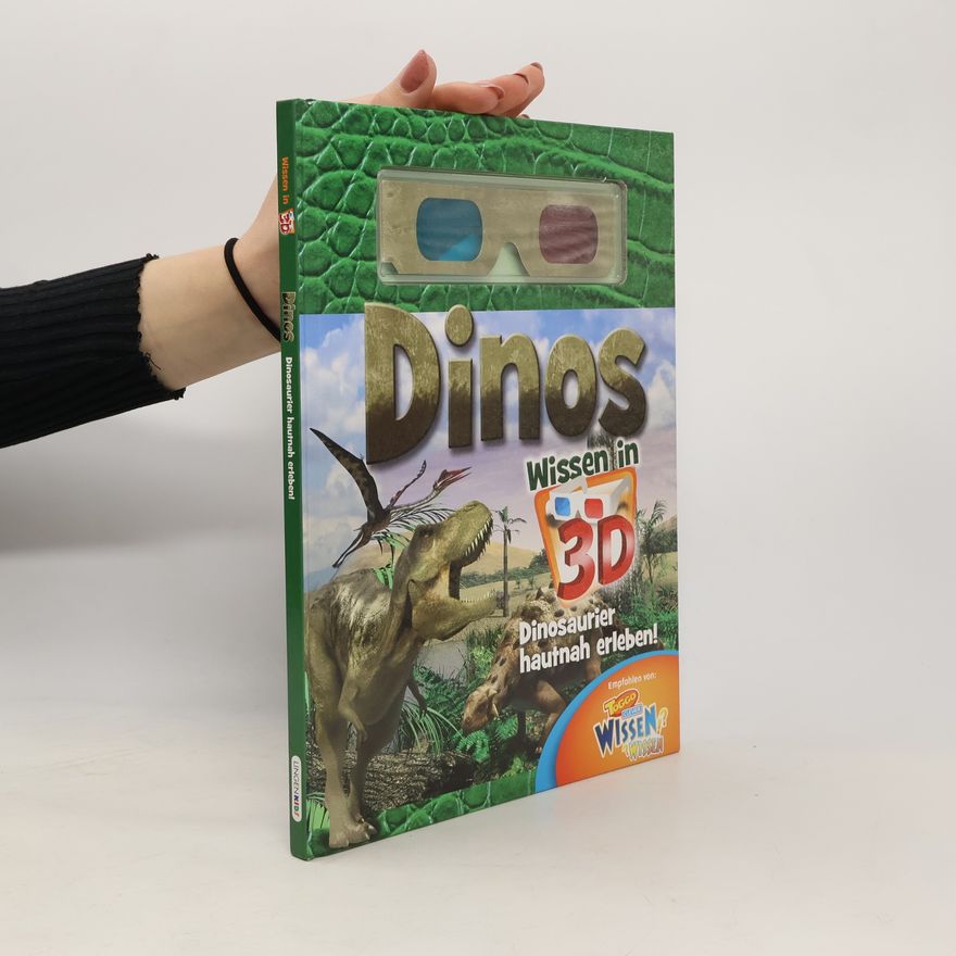 Autorenkollektiv Dinos. Dinosaurier hautnah erleben!