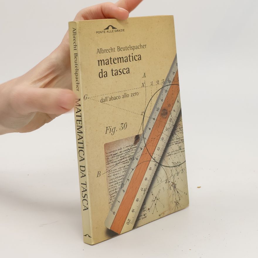 Albrecht Beutelspacher Matematica da tasca