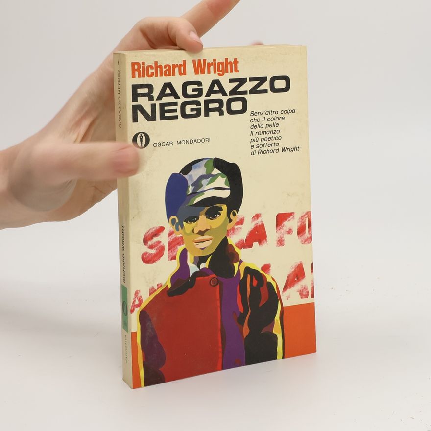 Richard Wright Ragazzo negro